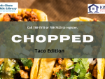 Chopped - Taco edition