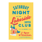 saturday at the lakeside supper club book cover