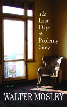 Last Days Of Ptolemy Grey