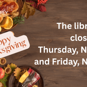 Library closed for Thanksgiving
