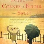 Hotel on the corner of bitter and sweet