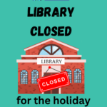 Library closed for Memorial Day holiday