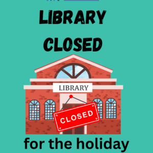 Library closed for Memorial Day holiday