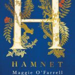 Hamnet by Maggie O'Farrell