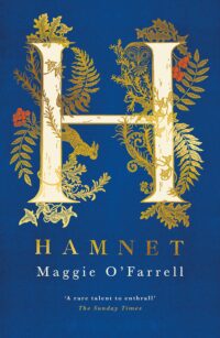 Hamnet by Maggie O'Farrell