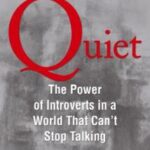 QUIET by Susan Cain