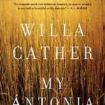 My Antonia by Willa Cather