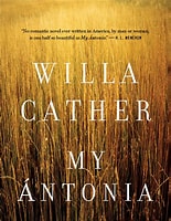 My Antonia by Willa Cather